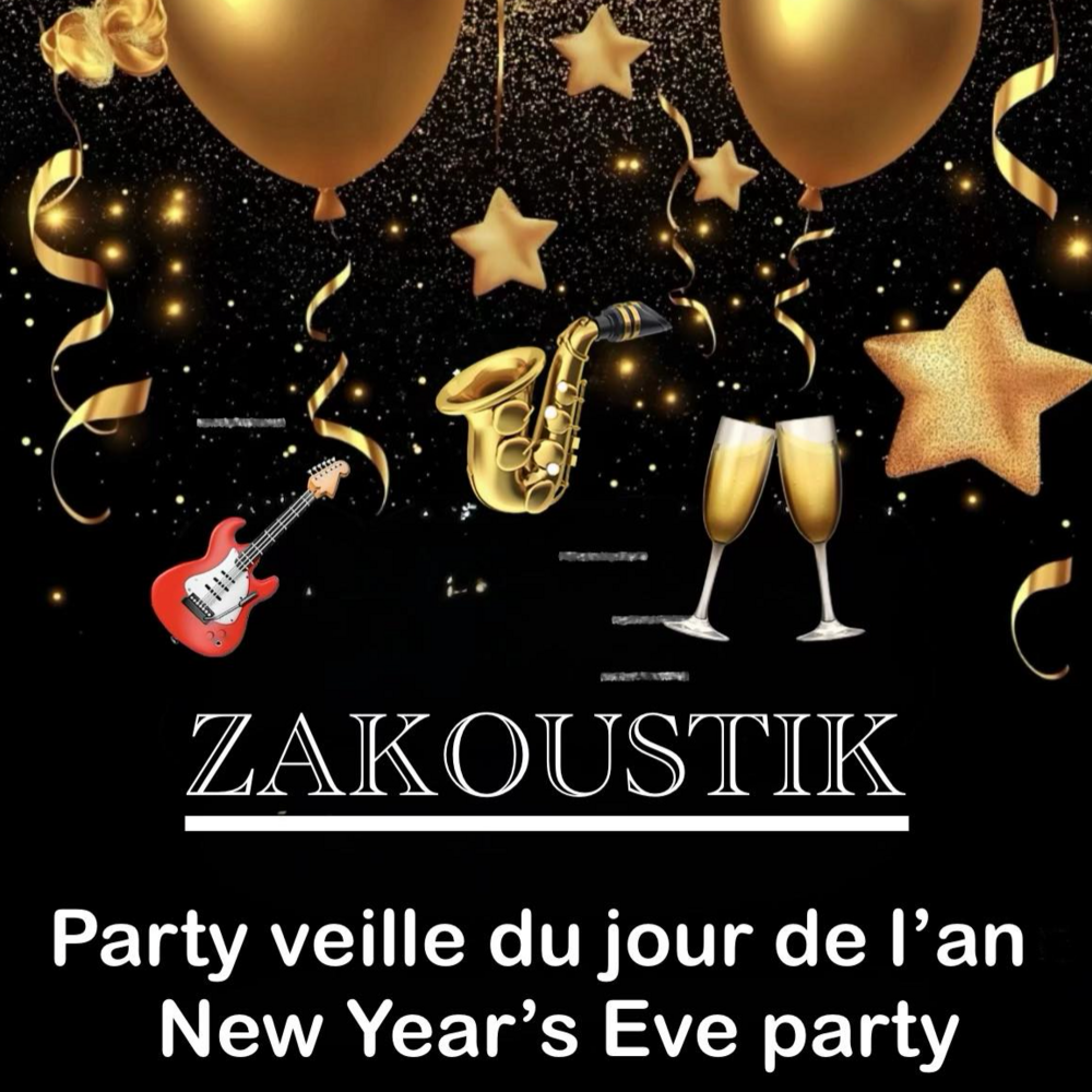 Zakoustik - Party de la veille du jour de l'an